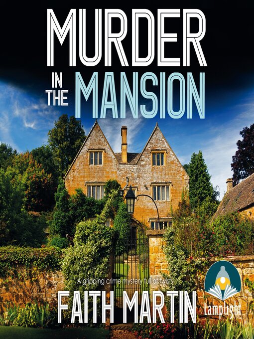Title details for Murder in the Mansion--DI Hillary Greene Book 8 by Faith Martin - Wait list